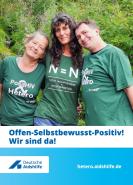 Offen - Selbstbewusst - Positiv! Wir sind da!