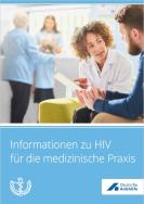 Informationen zu HIV für die medizinische Praxis