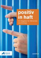 Positiv in Haft 2022