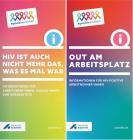 Out am Arbeitsplatz / HIV ist auch nicht mehr das, was es mal war